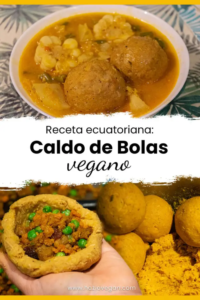 Pin Caldo de bolas vegano receta ecuatoriana vegana - Hazlo Vegan