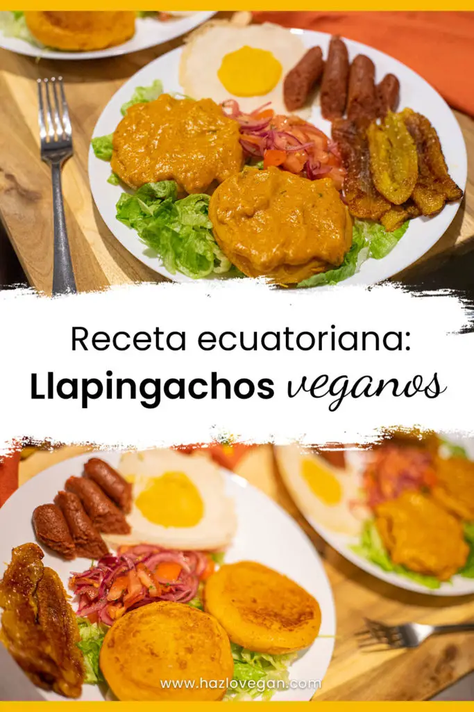 Pin receta ecuatoriana Llapingachos veganos - Hazlo Vegan