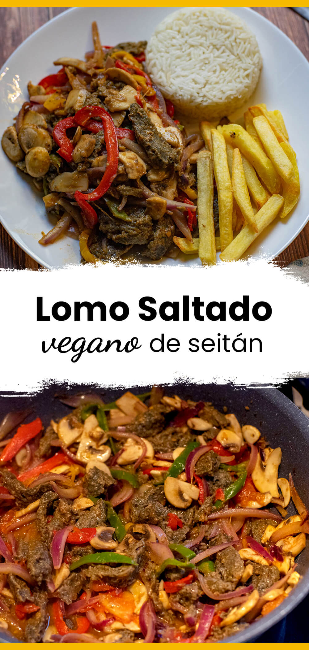 Lomo saltado vegano de seitán Hazlo Vegan